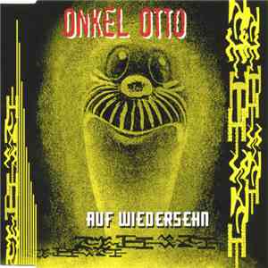 Onkel Otto - Auf Wiedersehn