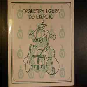 Orquestra Ligeira Do Exército - Orquestra Ligeira Do Exército