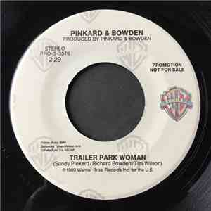 Pinkard & Bowden - Trailer Park Woman