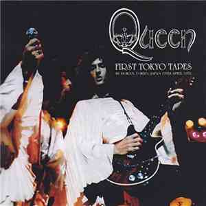 Queen - First Tokyo Tapes
