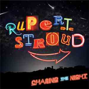 Rupert Stroud - Chasing The Night