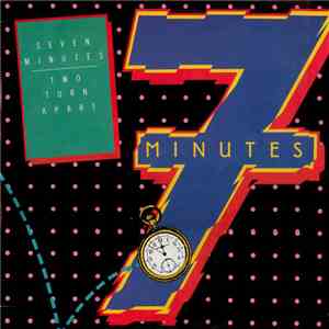 Seven Minutes - Two Torn Apart