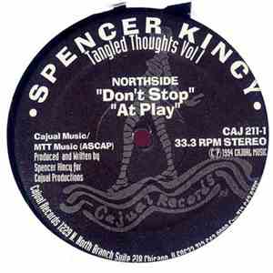 Spencer Kincy - Tangled Thoughts Vol I
