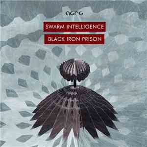 Swarm Intelligence - Black Iron Prison