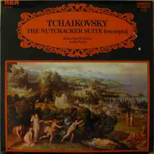 Tchaikovsky – Boston Pops Orchestra, Arthur Fiedler - The Nutcracker Suite (Excerpts)