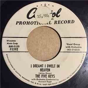The Five Keys - I Dreamt I Dwelt In Heaven