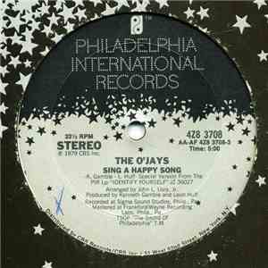 The O'Jays - Sing A Happy Song / Get On Out And Party