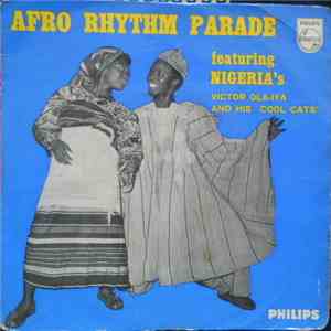 Victor Ola-Iya And His "Cool Cats" - Afro Rhythm Parade Vol. 2