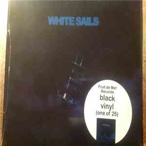 White Sails - White Sails