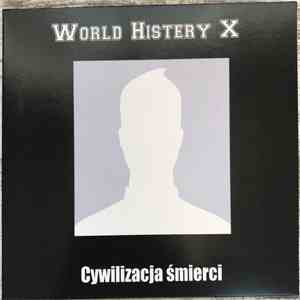 World Histery X - Cywilizacja Śmierci