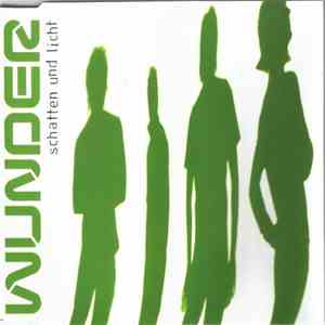 Wunder  - Schatten Und Licht