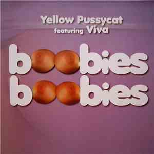 Yellow Pussycat Featuring Viva - Boobies-Boobies