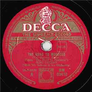 Bing Crosby - The Road To Morocco / Moonlight Becomes You