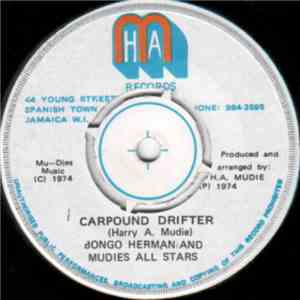 Bongo Herman And Mudies All Stars / Mudies All Stars - Car Pound Drifter / Nitty Gritty Drifter