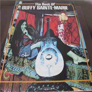 Buffy Sainte-Marie - The Best Of Buffy Sainte-Marie