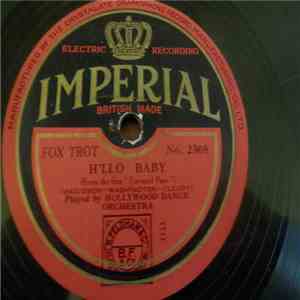 Dixie Marimba Players / Hollywood Dance Orchestra - Dancing With Tears In My Eyes / H'llo Baby