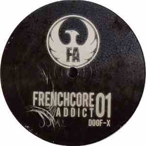 DooF-X - Frenchcore Addict 01