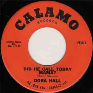Dora Hall - Did He Call Today, Mama? / Time To Say Goodbye