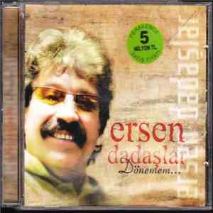 Ersen Ve Dadaşlar - Dönemem