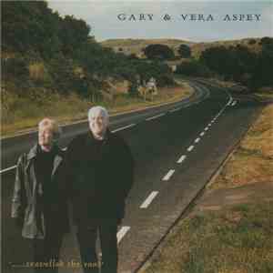 Gary & Vera Aspey - ....Travelled The Road