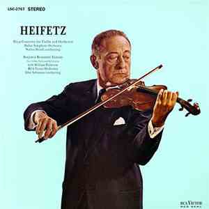 Heifetz - Rózsa / Benjamin - Concerto For Violin And Orchestra / Romantic Fantasy