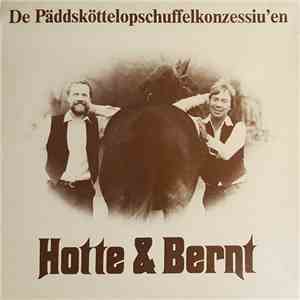 Hotte & Bernt - De Päddsköttelopschuffelkonzessiu'en