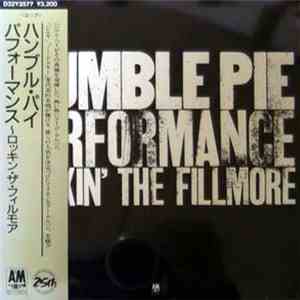 Humble Pie - Performance - Rockin' The Fillmore