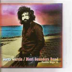 Jerry Garcia - PACIFIC HIGH 72