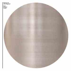 John Digweed - Bedrock 10: Past Present Future