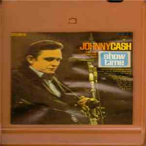 Johnny Cash And The Tennessee Two - Show Time