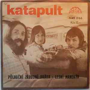 Katapult  - Půlnoční Závodní Dráha • Lesní Manekýn