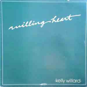Kelly Willard - Willing Heart