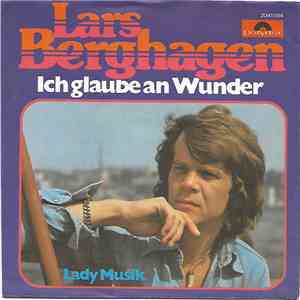 Lars Berghagen - Ich Glaube An Wunder