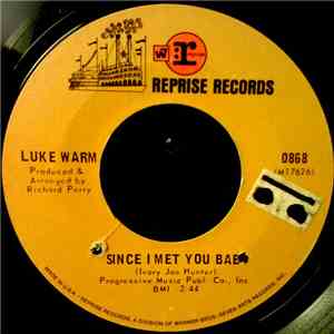 Luke Warm - Since I Met You Baby