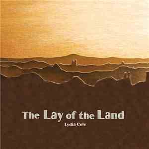 Lydia Cole - The Lay Of The Land