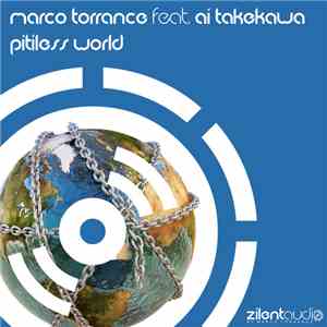 Marco Torrance Feat. Ai Takekawa - Pitiless World