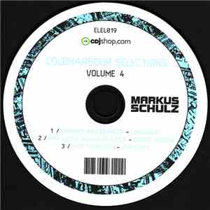 Markus Schulz - Coldharbour Selections Volume 4