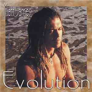 Matty James  - Evolution