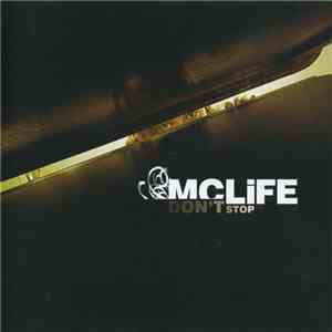 MC Life - Don’t Stop