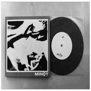 Minot - The Ringing Silence Between Your Ears b/w The Means Relativize The Ends