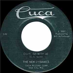 New Dynamics - Come Go With Me / Money Honey