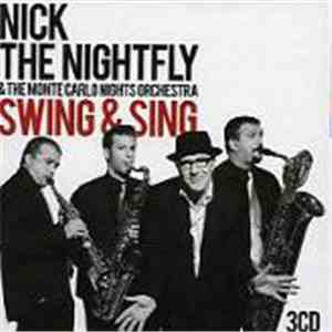 Nick The Nightfly - Swing & Sing Live