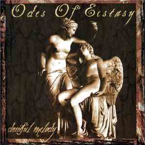 Odes Of Ecstasy - Deceitful Melody