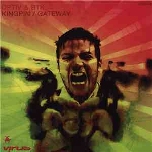 Optiv & BTK - Kingpin / Gateway
