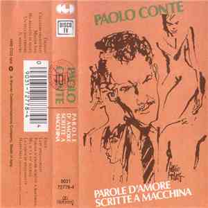 Paolo Conte - Parole D'Amore Scritte A Macchina