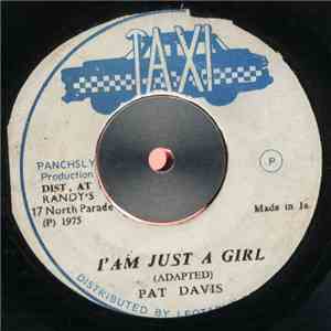 Pat Davis  - I'Am Just A Girl