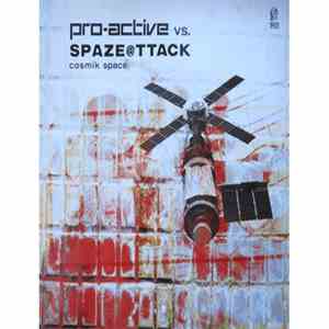 Pro-Active vs. Spaze@ttack - Cosmik Space