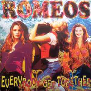 Romeos - Everybody Get Together