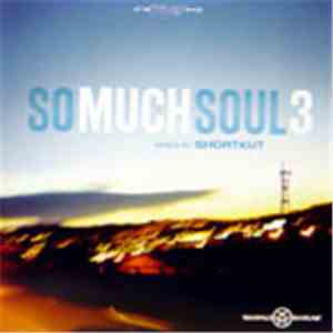 Shortkut - So Much Soul - Volume 3