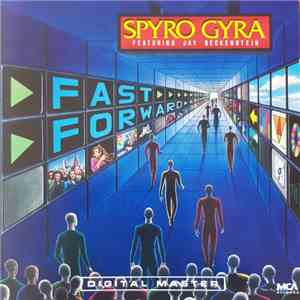 Spyro Gyra - Fast Forward